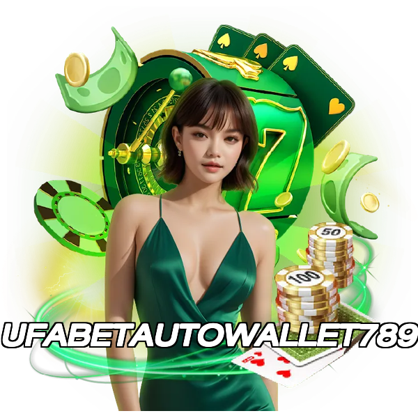 UFABETAUTOWALLET789